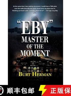 【3-4周达】Eby : Master of the Moment [9781614935742]