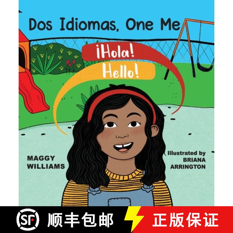 【2-3周达】Dos Idiomas, One Me: A Bilingual Reader [9781615995455]