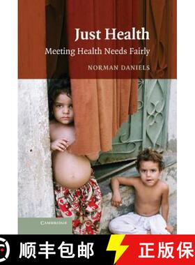 【3-4周达】精装 Just Health: Meeting Health Needs Fairly [9780521876322]