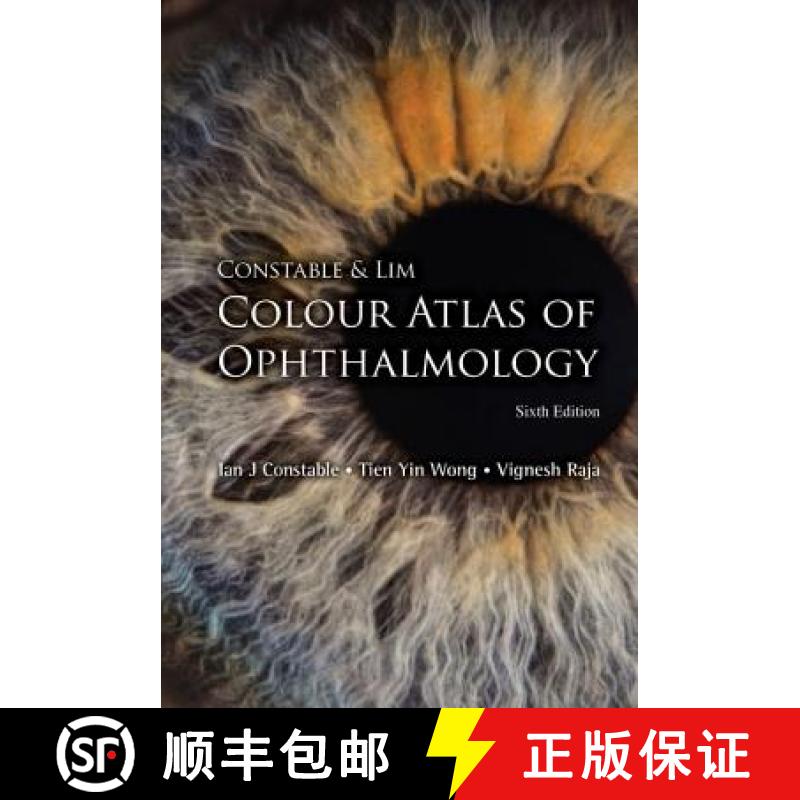 【3-4周达】Constable & Lim Colour Atlas of Ophthalmology (Sixth Edition) [9789813237292]
