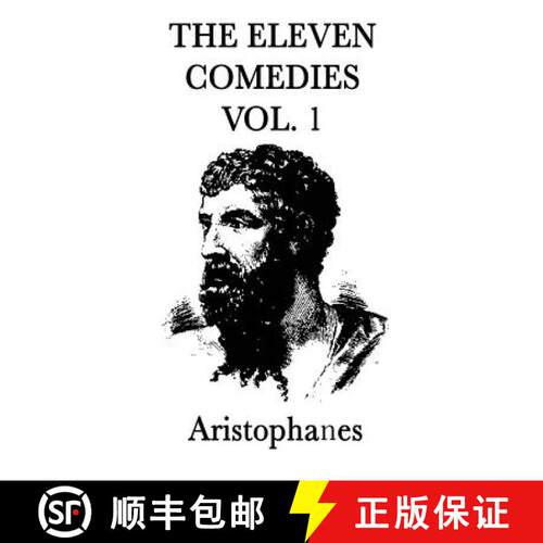 【3-4周达】精装 The Eleven Comedies -Vol. 2-: The Comedies of Aristophanes, Volume Two [9781515428961]