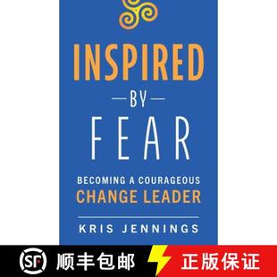 Change 9798991386517 Inspired Becoming Fear 3周达 Leader Courageous