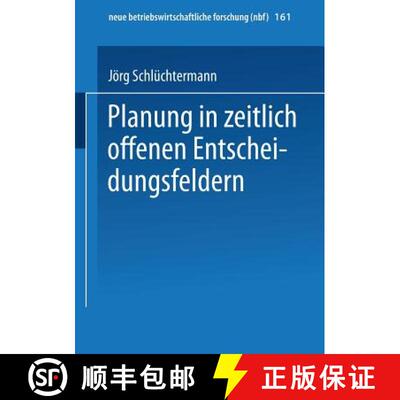 【3-4周达】Planung in zeitlich offenen Entscheidungsfeldern [9783409132831]