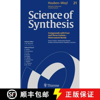 【3-4周达】精装 Science of Synthesis: Houben-Weyl Methods of Molecular Transformations Vol. 21: Three... [9783131187215]