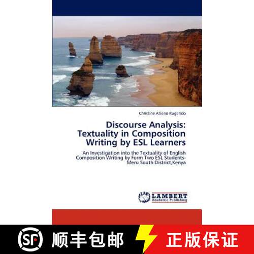 预订 Discourse Analysis: Textuality in Composition Writing by ESL Learners [9783659194207]