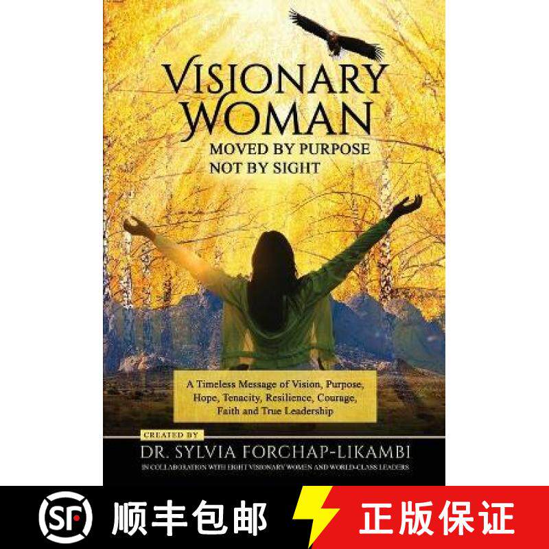 预订 Visionary Woman: Moved by Purpose, Not by Sight [9781913266097]