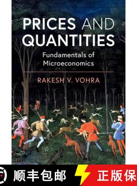 【3-4周达】Prices and Quantities: Fundamentals of Microeconomics [9781108488938]