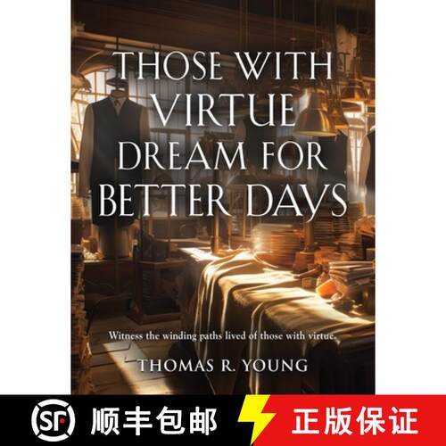 【3-4周达】Those With Virtue Dream For Better Days [9781958890813]