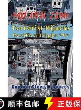 【3-4周达】Squawk 7500 Terrorist Hijacks Pacifica Flight 762 [9781590958445]