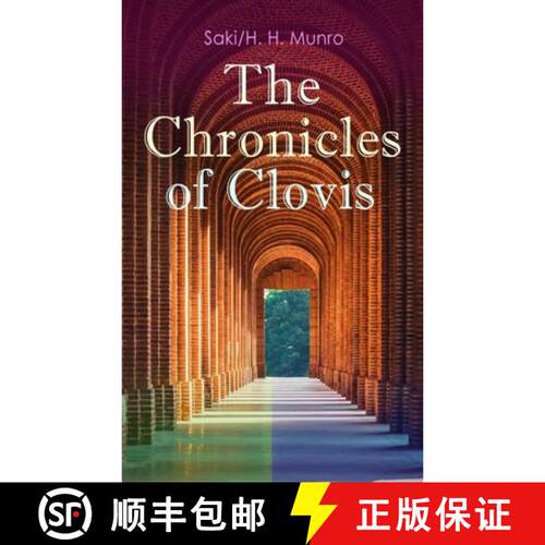 【3-4周达】Chronicles of Clovis: Including Esm , The Match-Maker, Tobermory, Sredni Vashtar, Wratisla... [9788027330973]