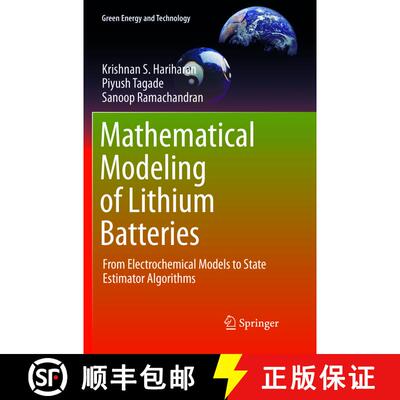 【3-4周达】Mathematical Modeling of Lithium Batteries : From Electrochemical Models to State Estimato... [9783319791388]
