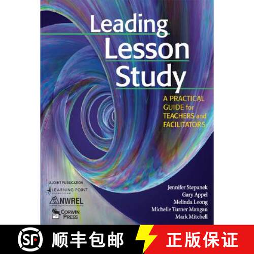 【3-4周达】Leading Lesson Study: A Practical Guide for Teachers and Facilitators [9781412939881]