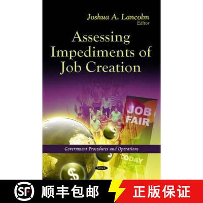 【3-4周达】精装 Assessing Impediments of Job Creation [9781613243527]