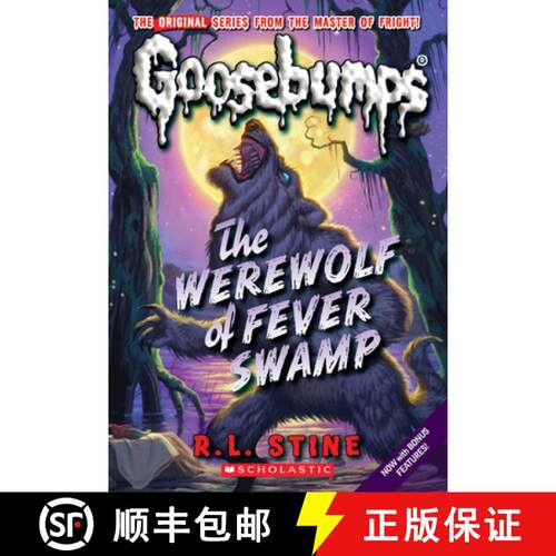 【3-4周达】Werewolf of Fever Swamp (Classic Goosebumps #11): Volume 11 [9780545158862]