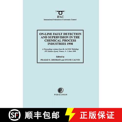 【3-4周达】On-Line Fault Detection and Supervision in the Chemical Process Industries 1998 [9780080432335]