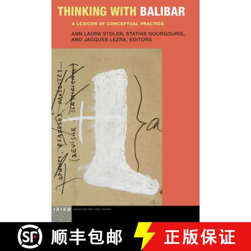 【3-4周达】精装 Thinking with Balibar: A Lexicon of Conceptual Practice [9780823288519]