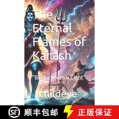 【3-4周达】The Eternal Flames of Kailash: Book : Seven & Eight [9788198305022]