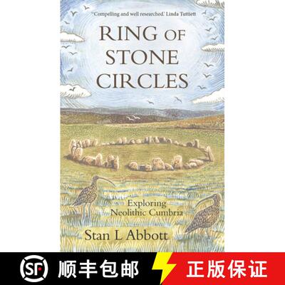 【3-4周达】Ring of Stone Circles: Exploring Neolithic Cumbria [9781913393434]