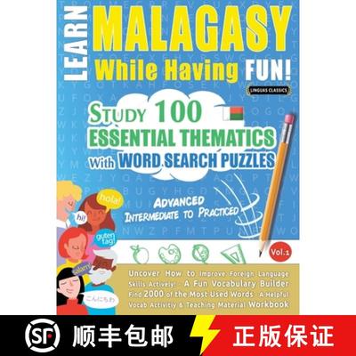 【3-4周达】Learn Malagasy While Having Fun! - Advanced: Intermediate to Practiced - Study 100 Essenti... [9798349033100]