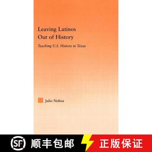 U.S. 4周达 9780415975865 Out Latinos History Texas Teaching Leaving