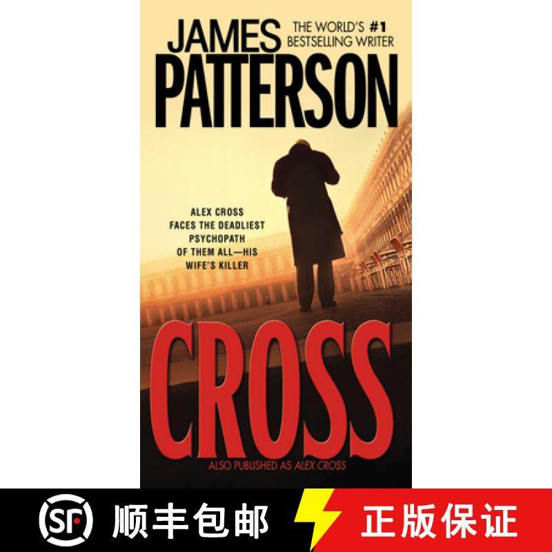 【3-4周达】Cross: Also Published as Alex Cross [9780446619059]