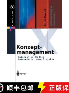 【3-4周达】Konzeptmanagement: Interaktive Medien -- Interdisziplinäre Projekte [9783642628368]