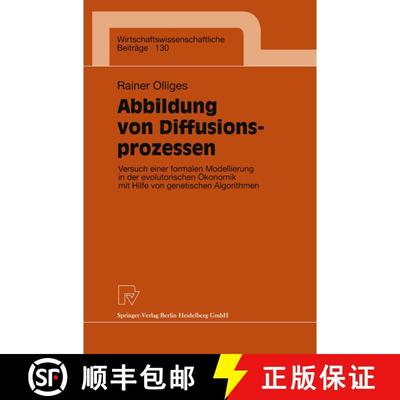 【3-4周达】Abbildung von Diffusionsprozessen : Versuch einer formalen Modellierung in der evolutorisc... [9783790809541]