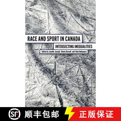 【3-4周达】Race and Sport in Canada: Intersecting Inequalities [9781551304144]