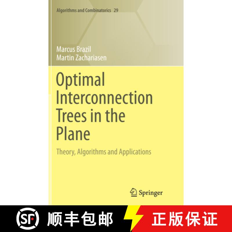 【3-4周达】Optimal Interconnection Trees in the Plane: Theory, Algorithms and Applications [9783319354828]