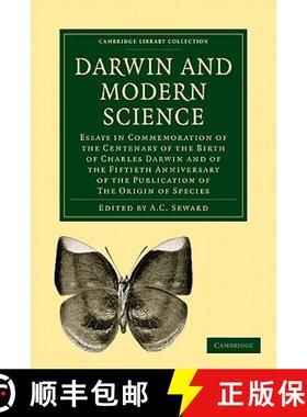 【3-4周达】Darwin and Modern Science: Essays in Commemoration of the Centenary of the Birth of Charle... [9781108004350]