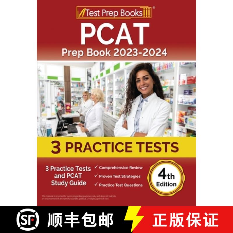 【2-3周达】PCAT Prep Book 2023-2024: 3 Practice Tests and PCAT Study Guide [4th Edition] [9781637751428]