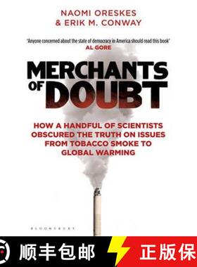 【3-4周达】Merchants of Doubt : How a Handful of Scientists Obscured the Truth on Issues from Tobacco... [9781408824832]