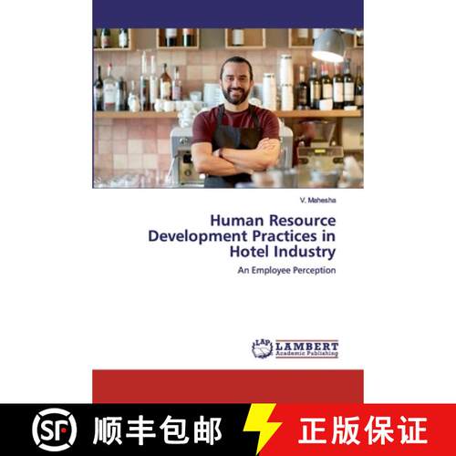 预订 Human Resource Development Practices in Hotel Industry [9786139890798]
