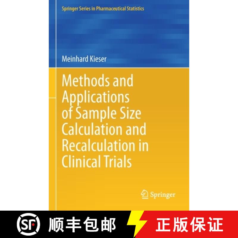 【2-3周达】Methods and Applications of Sample Size Calculation and Recalculation in Clinical Trials [9783030495305]
