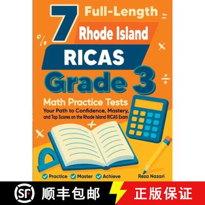 【3-4周达】7 Full-Length Rhode Island RICAS Grade 3 Math Practice Tests: Your Path to Confidence, Mas... [9798896478010]