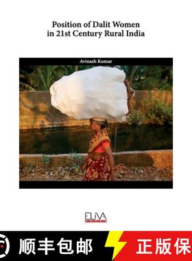 【3-4周达】Position of Dalit Women in 21st Century Rural India [9781636482934]