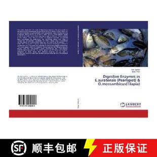 Enzymes 9783330050099 Tilapia O.mossambicus Pearlspot E.suratensis Digestive 预订