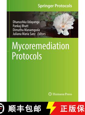 【3-4周达】Mycoremediation Protocols [9781071620083]