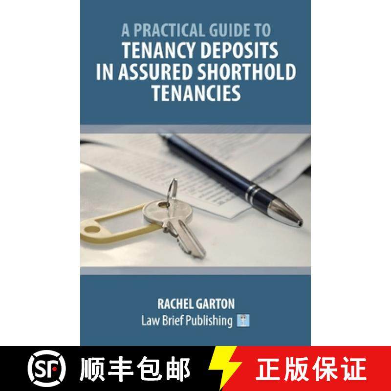【3-4周达】A Practical Guide to Tenancy Deposits in Assured Shorthold Tenancies [9781914608230]