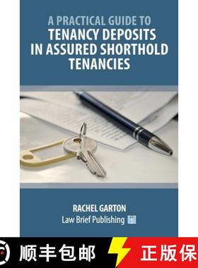 【3-4周达】A Practical Guide to Tenancy Deposits in Assured Shorthold Tenancies [9781914608230]