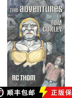 【3-4周达】The Adventures of Tom Conley [9798986180847]