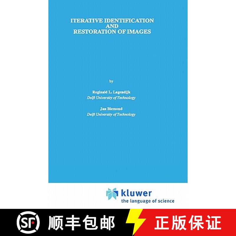 【3-4周达】Iterative Identification and Restoration of Images [9780792390978]