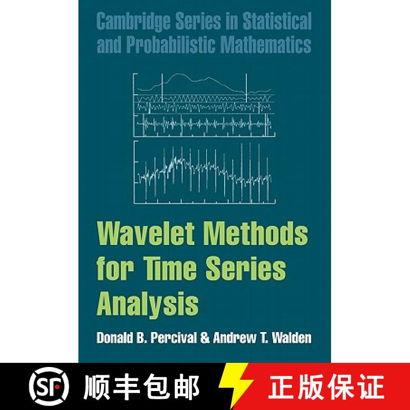 【3-4周达】Wavelet Methods for Time Series Analysis: - Wavelet Methods for Time Series Analysis [9780521685085]