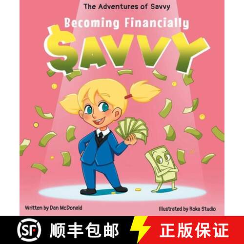 【3-4周达】精装 The Adventures of Savvy: Becoming Financially Savvy [9798218398804]