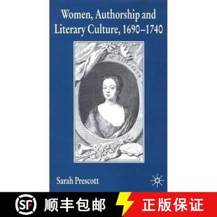 Literary 9781403903235 4周达 1740 1690 Culture and Authorship Women