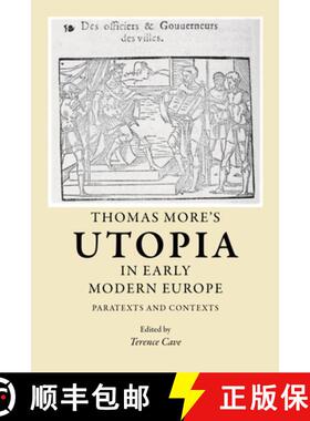【3-4周达】Thomas More's Utopia in early modern Europe : Paratexts and contexts [9780719088483]