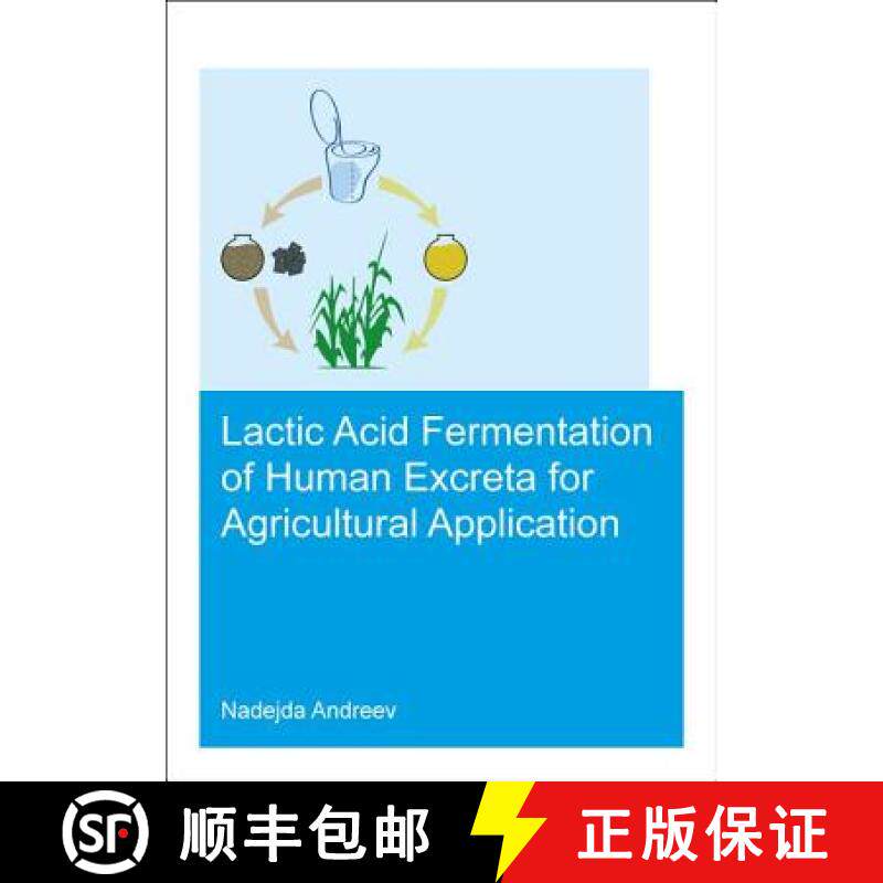 【3-4周达】Lactic Acid Fermentation of Human Excreta for Agricultural Application [9781138049895]