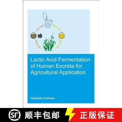 【3-4周达】Lactic Acid Fermentation of Human Excreta for Agricultural Application [9781138049895]