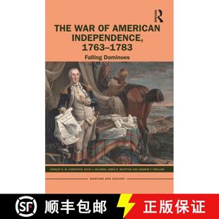 Falling Independence The 预订 American 1763 9780367484996 Dominoes 1783 War