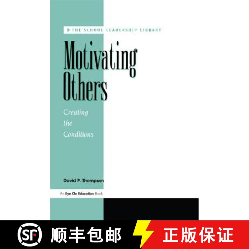 【3-4周达】Motivating Others: Creating The Conditions [9781883001254]图片
